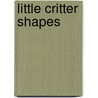 Little Critter Shapes door Mercer Mayer
