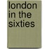 London In The Sixties