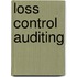 Loss Control Auditing