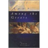 Love Among The Greats door Edith Pearlman