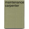 Maintenance Carpenter door Jack Rudman