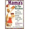 Mama's in the Kitchen door Barbara Swell