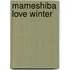 Mameshiba Love Winter