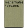Manantiales / Streams door Murray Andrew Pura