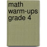 Math Warm-Ups Grade 4 door Sheri Disbrow