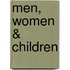 Men, Women & Children