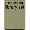Mentoring Library Set by Zachary