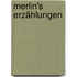 Merlin's Erzählungen