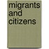 Migrants And Citizens