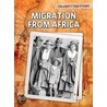 Migration From Africa by Kevin Cunningham