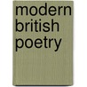 Modern British Poetry door Michelle M. Houle