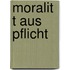 Moralit T Aus Pflicht