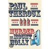 Murder In Mount Holly door Paul Theroux