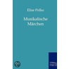 Musikalische Märchen door Elise Polko