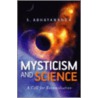 Mysticism and Science door Swami Abhayananda