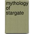 Mythology Of Stargate