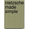 Nietzsche Made Simple by Roy Jackson