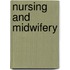 Nursing And Midwifery