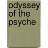 Odyssey Of The Psyche door Jean Kimball
