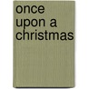 Once upon a Christmas by Sarah Morgan