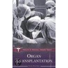 Organ Transplantation by Joren C. Madsen