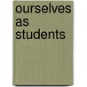 Ourselves As Students door Broad Minds Collective