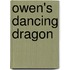 Owen's Dancing Dragon