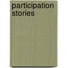 Participation Stories door Sherrill B. Flora