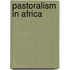 Pastoralism In Africa