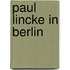 Paul Lincke In Berlin