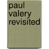 Paul Valery Revisited
