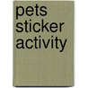 Pets Sticker Activity door Chez Picthall