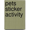 Pets Sticker Activity by Chez Picthall