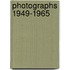 Photographs 1949-1965