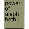 Power Of Aleph Beth I by Yehudah Berg