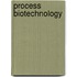 Process Biotechnology
