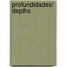 Profundidades/ Depths door Henning Mankell