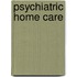 Psychiatric Home Care