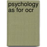 Psychology As For Ocr door Karon Oliver