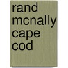 Rand Mcnally Cape Cod door Rand McNally and Company
