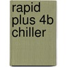 Rapid Plus 4b Chiller door Sylvia Karavis