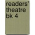 Readers' Theatre Bk 4