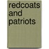 Redcoats And Patriots