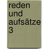 Reden und Aufsätze 3 by Hugo von Hofmannsthal