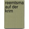 Reemtsma auf der Krim by Karl Heinz Roth