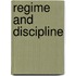 Regime And Discipline