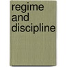 Regime And Discipline door John G. Gunnell