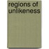 Regions of Unlikeness