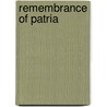 Remembrance Of Patria door Ruth Piwonka