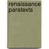 Renaissance Paratexts door Helen Smith
